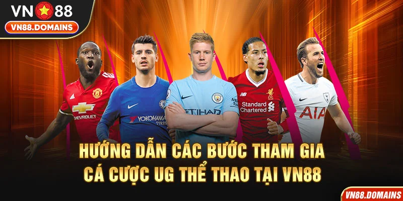 Cách thức tham gia cá độ UG thể thao