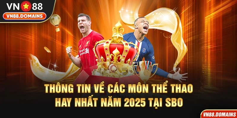 Thông tin cụ thể về các môn thể thao SABA Sports