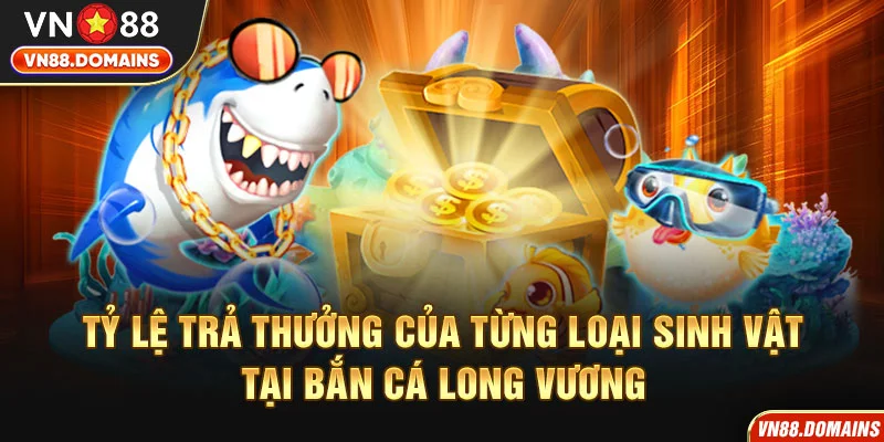 Tỷ lệ trả thưởng hấp dẫn, mang đến cơ hội sinh lời khủng