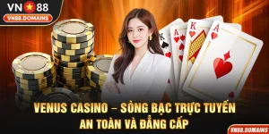 Venus Casino Sòng bạc trực tuyến